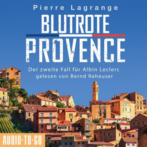 Pierre Lagrange - Blutrote Provence