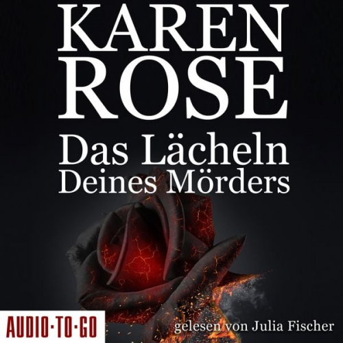 Karen Rose - Das Lächeln deines Mörders - Chicago-Reihe, Teil 2