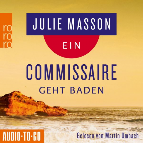 Julie Masson - Ein Commissaire geht baden