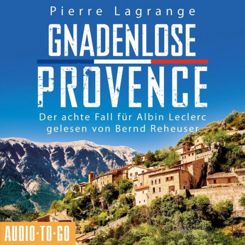 Pierre Lagrange - Gnadenlose Provence