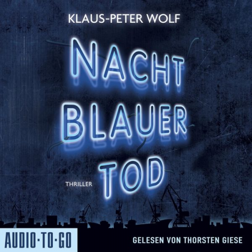 Klaus-Peter Wolf - Nachtblauer Tod