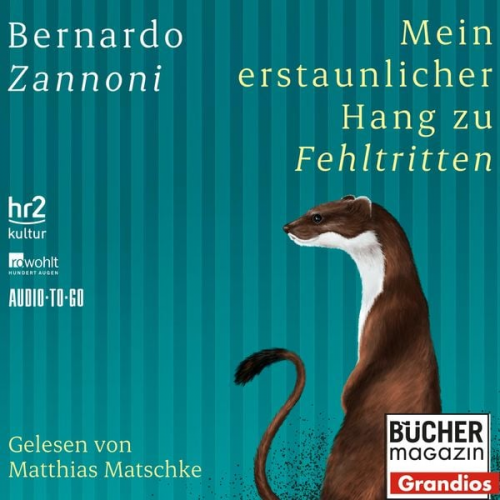 Bernardo Zannoni - Mein erstaunlicher Hang zu Fehltritten