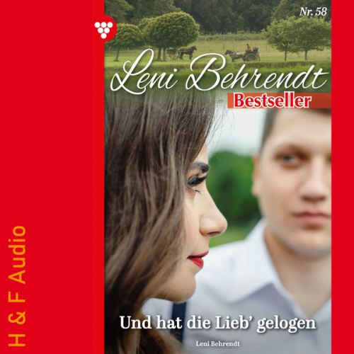 Leni Behrendt - Und hat die Lieb' gelogen