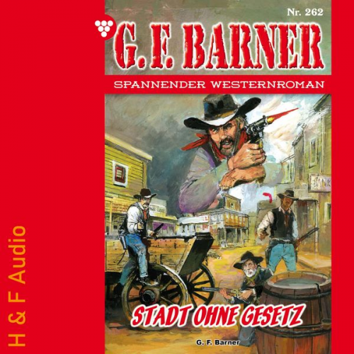 G. F. Barner - Stadt ohne Gesetz
