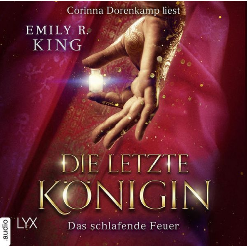 Emily R. King - Die letzte Königin - Das schlafende Feuer