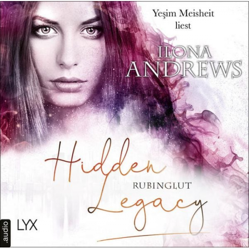 Ilona Andrews - Hidden Legacy - Rubinglut