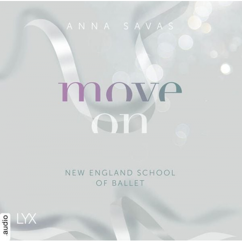 Anna Savas - Move On - New England School of Ballet