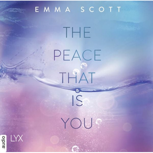 Emma Scott - The Peace That Is You