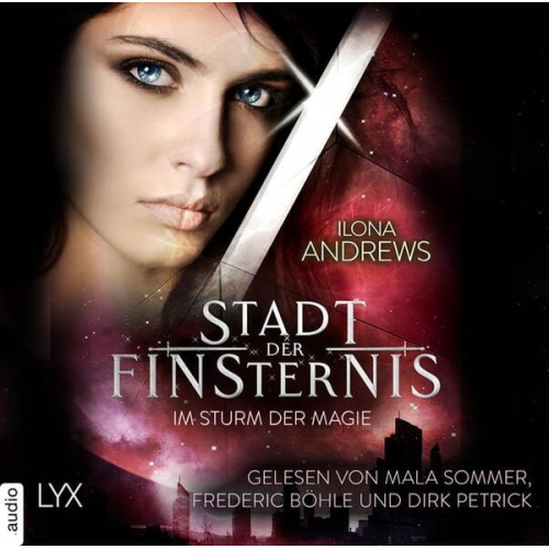 Ilona Andrews - Stadt der Finsternis - Im Sturm der Magie