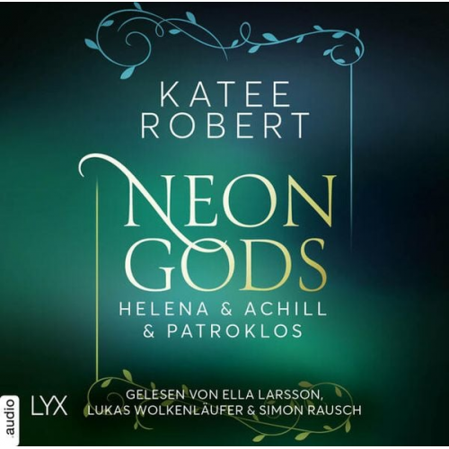 Katee Robert - Neon Gods - Helena & Achill & Patroklos