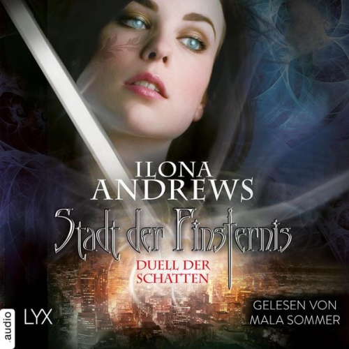 Ilona Andrews - Stadt der Finsternis - Duell der Schatten