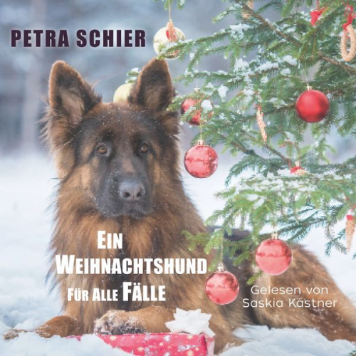 Petra Schier - Ein Weihnachtshund für alle Fälle