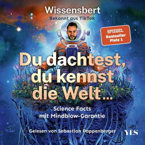 Wissensbert - Du dachtest, du kennst die Welt