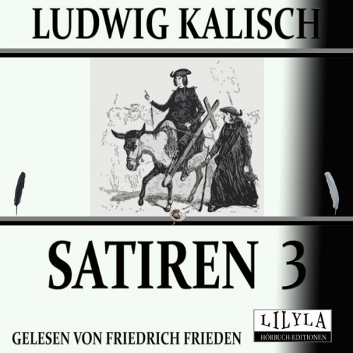 Ludwig Kalisch - Satiren 3