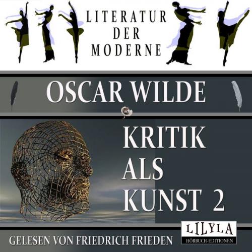 Oscar Wilde - Kritik als Kunst 2