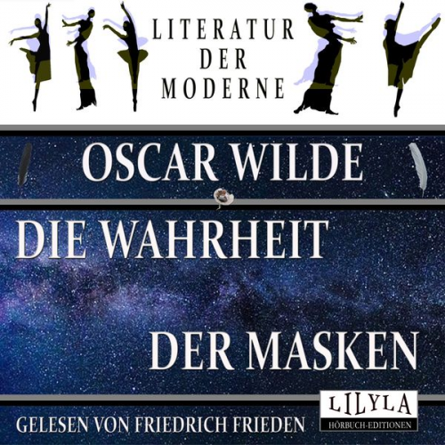 Oscar Wilde - Die Wahrheit der Masken