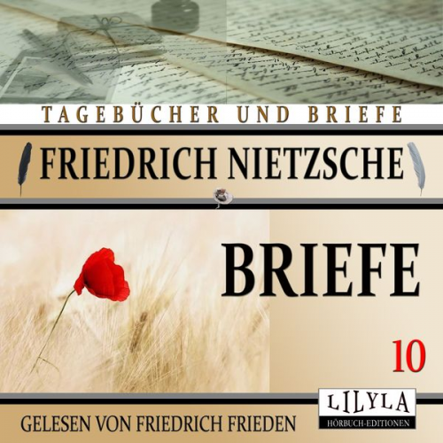 Friedrich Nietzsche - Briefe 10