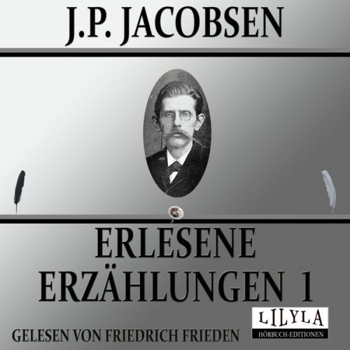 J.P. Jacobsen - Erlesene Erzählungen 1