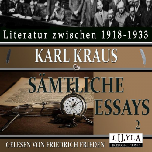Karl Kraus - Sämtliche Essays 2