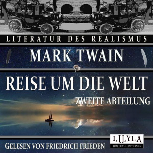 Mark Twain - Reise um die Welt - Zweite Abteilung
