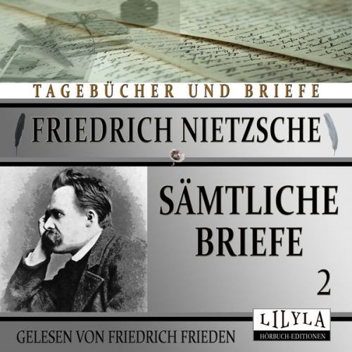 Friedrich Nietzsche - Sämtliche Briefe 2