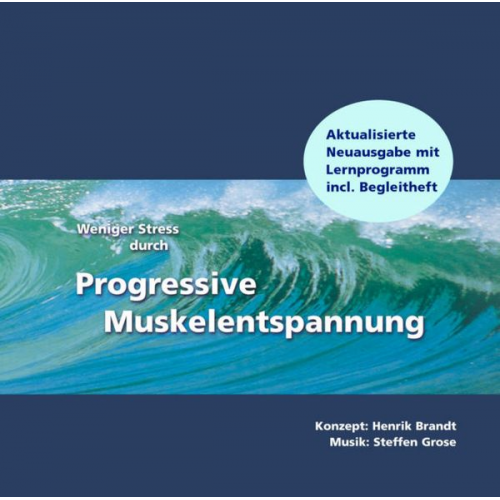 Henrik Brandt - Weniger Stress durch Progressive Muskelentspannung