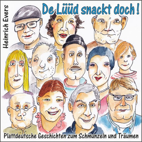 Heinrich Evers - De Lüüd snackt doch