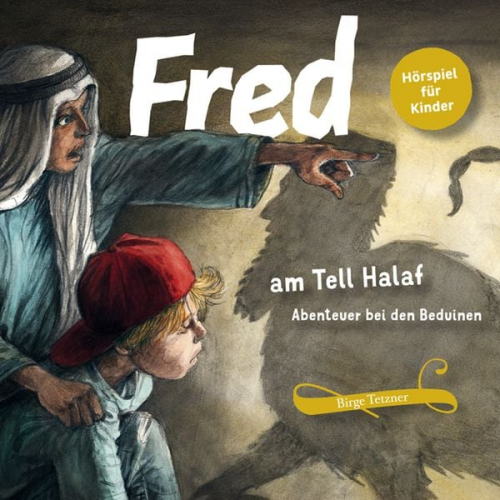 Birge Tetzner - Fred am Tell Halaf