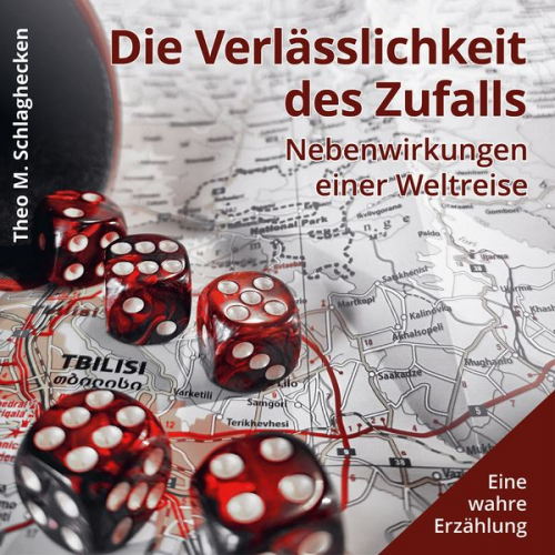 Theo M. Schlaghecken - Die Verlässlichkeit des Zufalls