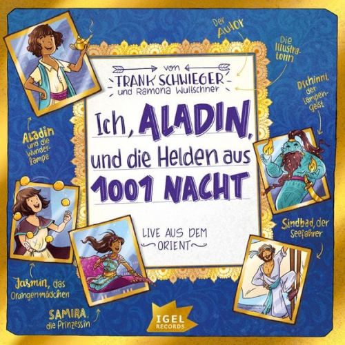 Frank Schwieger - Ich, Aladin und die Helden aus 1001 Nacht