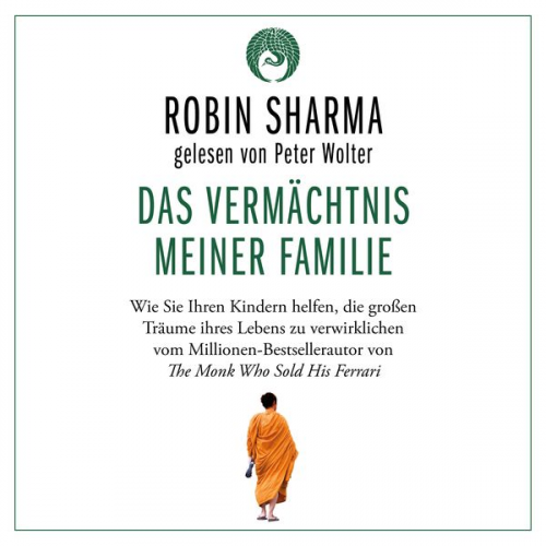 Robin Sharma - Das Vermächtnis meiner Familie