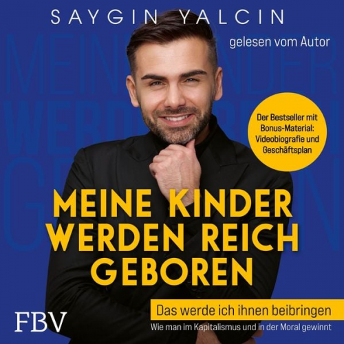 Saygin Yalcin - Meine Kinder werden reich geboren