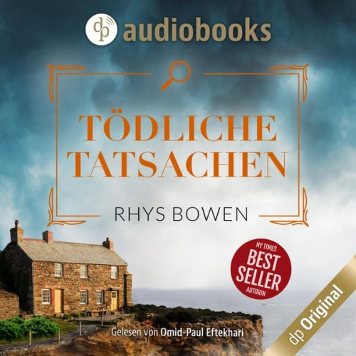 Rhys Bowen - Tödliche Tatsachen - Ein Wales-Krimi