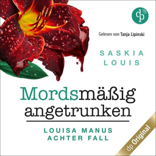 Saskia Louis - Mordsmäßig angetrunken