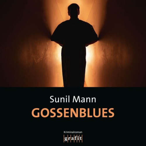 Sunil Mann - Gossenblues