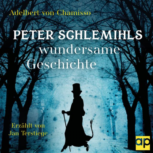 Adelbert Chamisso - Peter Schlemihls wundersame Geschichte