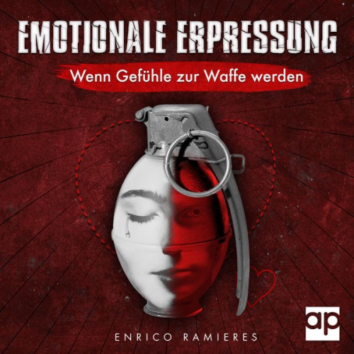 Enrico Ramieres - Emotionale Erpressung