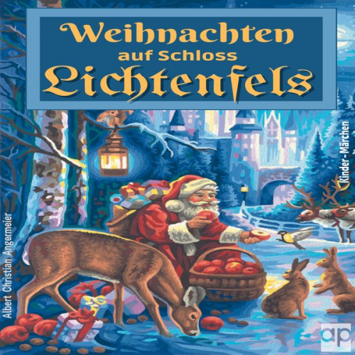 Albert Christian Angermeier - Weihnachten auf Schloss Lichtenfels