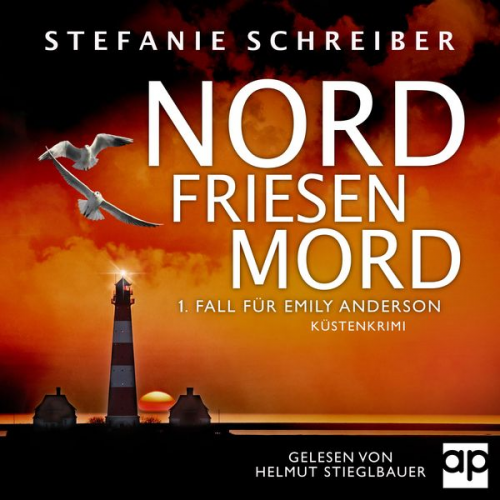 Stefanie Schreiber - Nordfriesenmord
