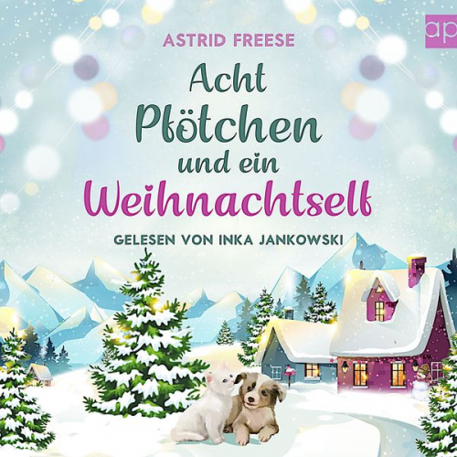 Astrid Freese - Acht Pfötchen und ein Weihnachtself