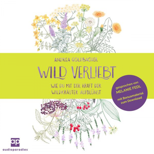 Andrea Goldbacher - Wild verliebt