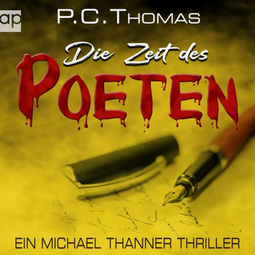 P.C. Thomas - Die Zeit des Poeten
