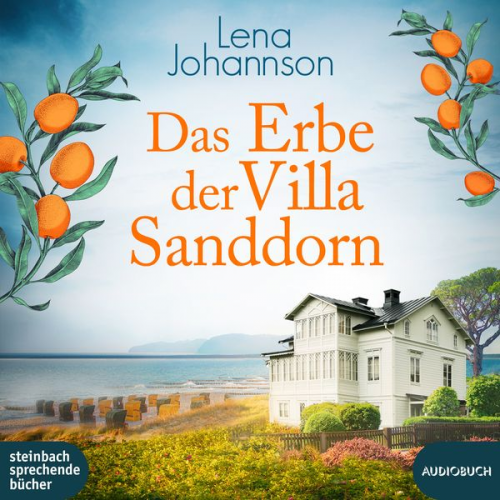 Lena Johannson - Das Erbe der Villa Sanddorn
