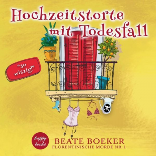 Beate Boeker - Hochzeitstorte mit Todesfall