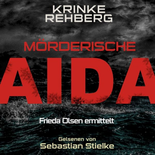 Krinke Rehberg - Mörderische AIDA Teil 2 (AIDA KRIMI)