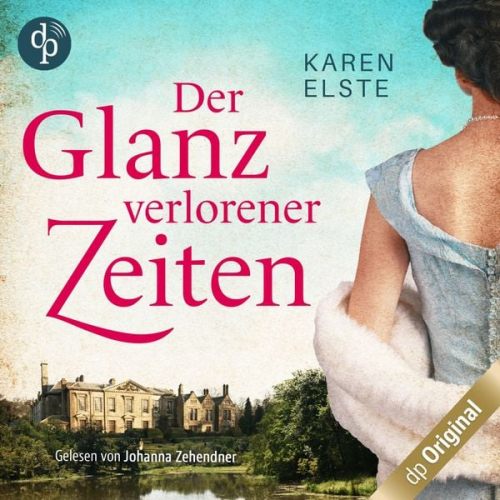 Karen Elste - Der Glanz verlorener Zeiten