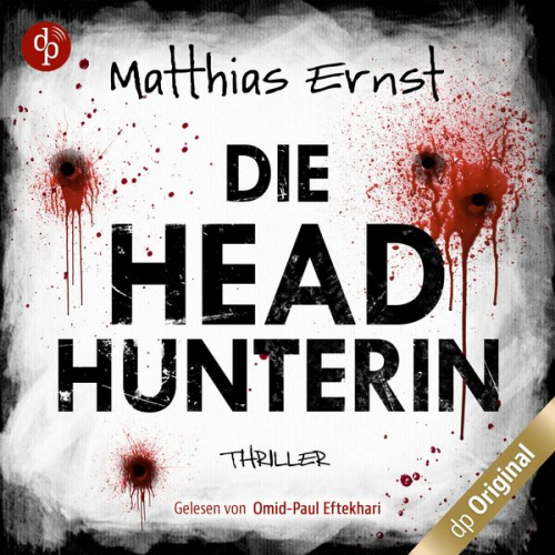 Matthias Ernst - Die Headhunterin