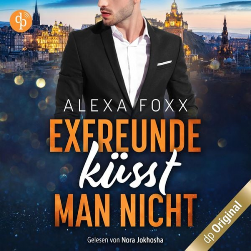 Alexa Foxx - Exfreunde küsst man nicht