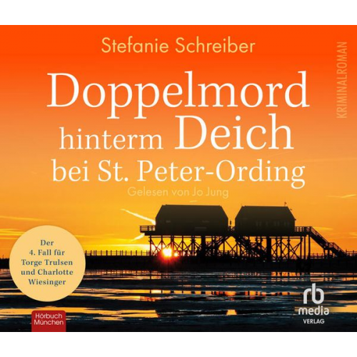 Stefanie Schreiber - Schreiber, S: Doppelmord hinterm Deich bei St. Peter-Ording: