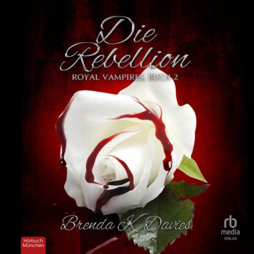 Brenda K. Davies - Die Rebellion